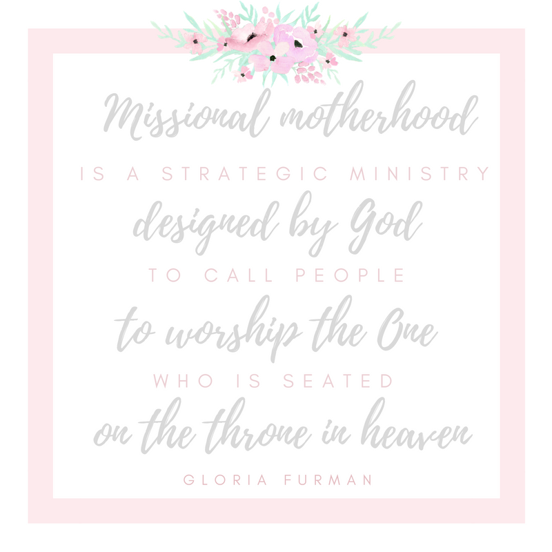 Missional Motherhood