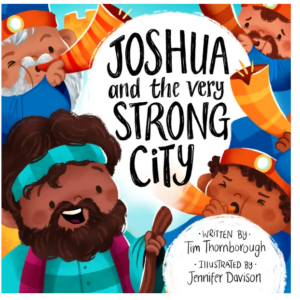 Joshua and the Very Strong City