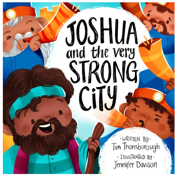 Joshua and the Very Strong City